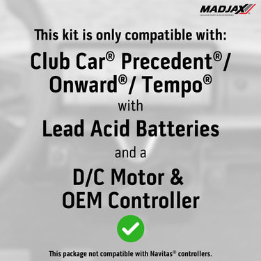 MadJax® Kinect™ Display Screen Kit for Club Car Precedent/Tempo/Onward w/ Lead Acid Battery & OEM DC Controller, 25-333